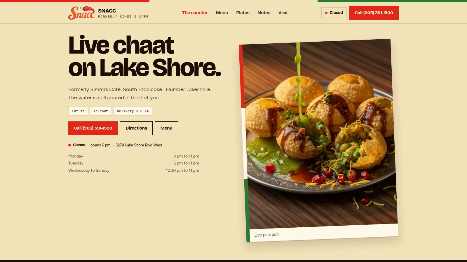 SNACC The Food Spot homepage: a plate of live pani puri beside the headline Live chaat on Lake Shore, with Open or Closed on Toronto time, a call button, and directions.